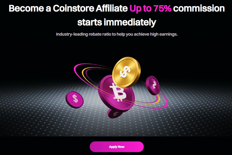 Coinstore Affiliate Program: Earn Passive Income with High Commissions